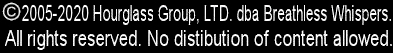 Copyright information for BreathlessWhispers.com